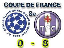 FCE Schirrhein - Toulouse FC, l'une des affiches des 16mes de finale.